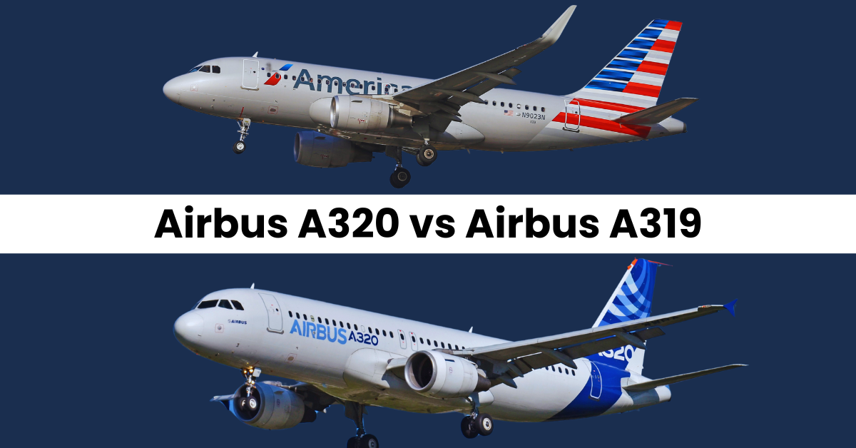 Airbus A320 vs A319