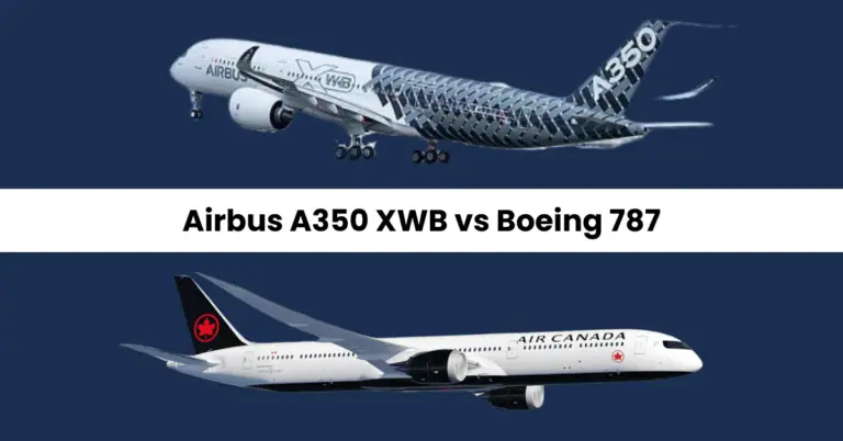Airbus A350 XWB vs Boeing 787 Dreamliner