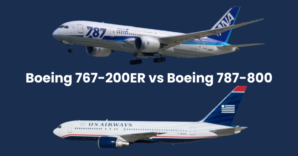 Boeing 767-200ER vs Boeing 787-800