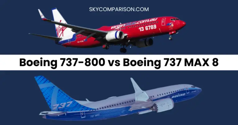 Comparing the Boeing 737-800 vs Boeing 737 MAX 8