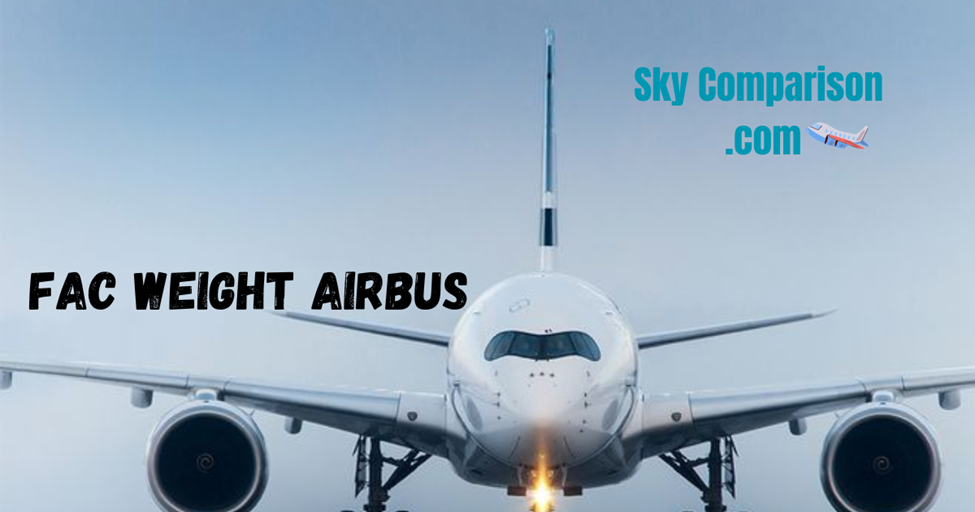 Fac Weight Airbus