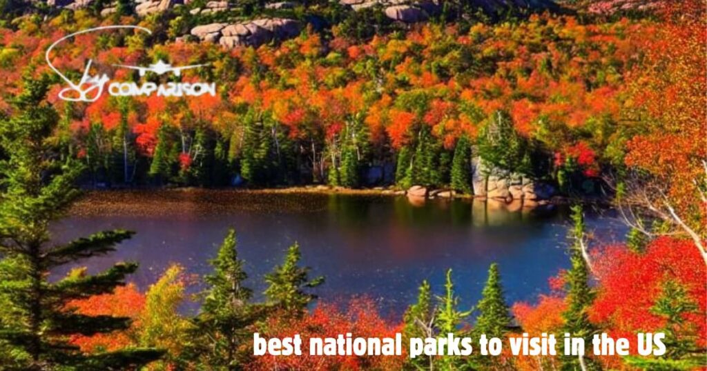 Best National Parks to visit in the US