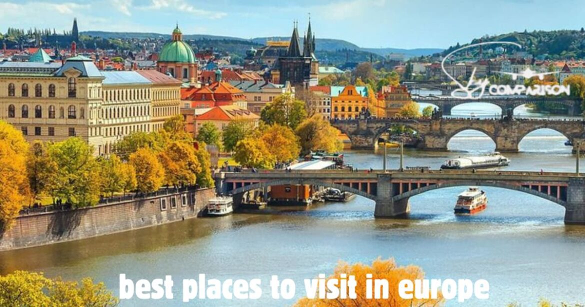 Best places to visit in Europe