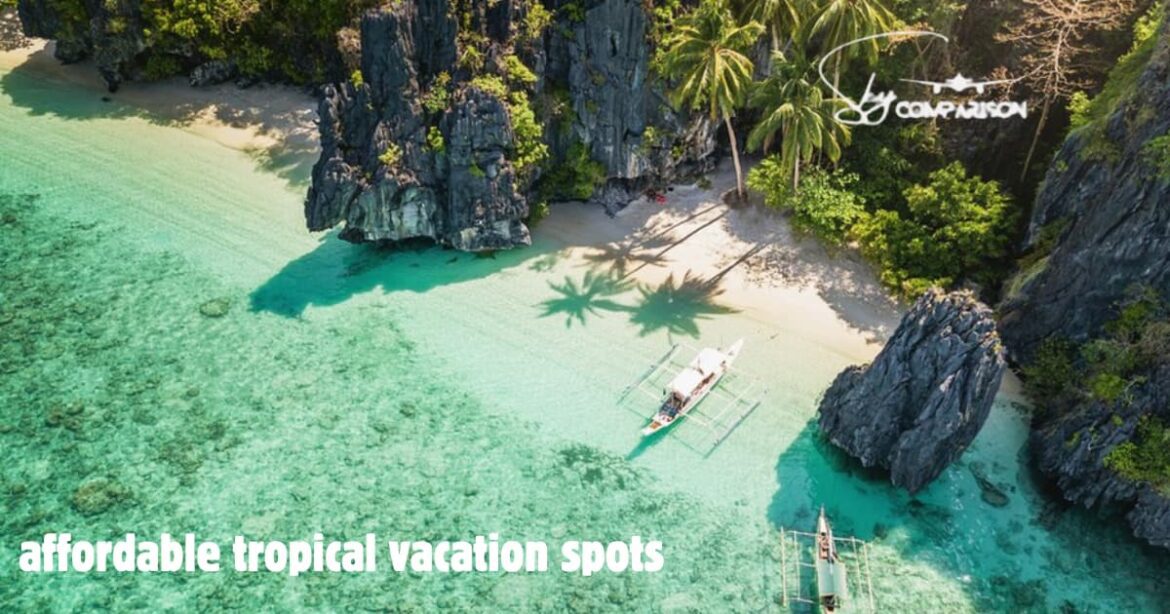 Affordable tropical vacation spots