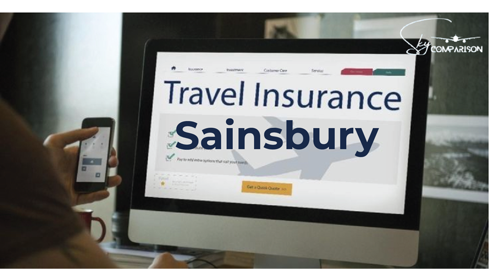 Sainsbury travel insurance